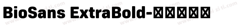BioSans ExtraBold字体转换